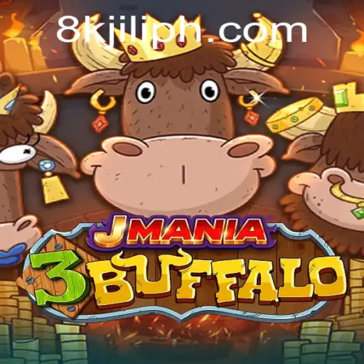 Discover the Exciting World of JMania3Buffalo: A Thrilling 8KJILI Experience
